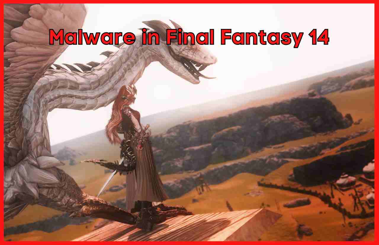 FFXIV Malware