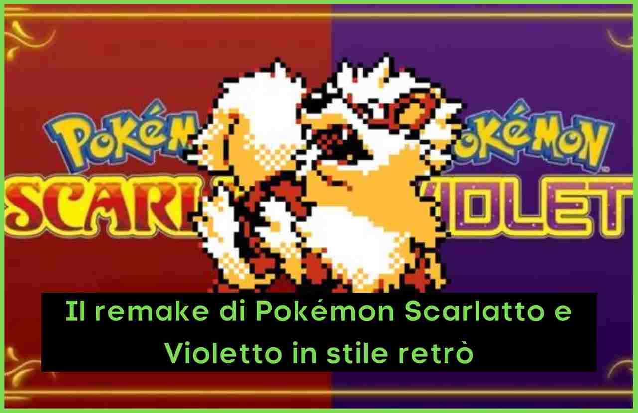 Pokémon Scarlatto E Violetto Remake