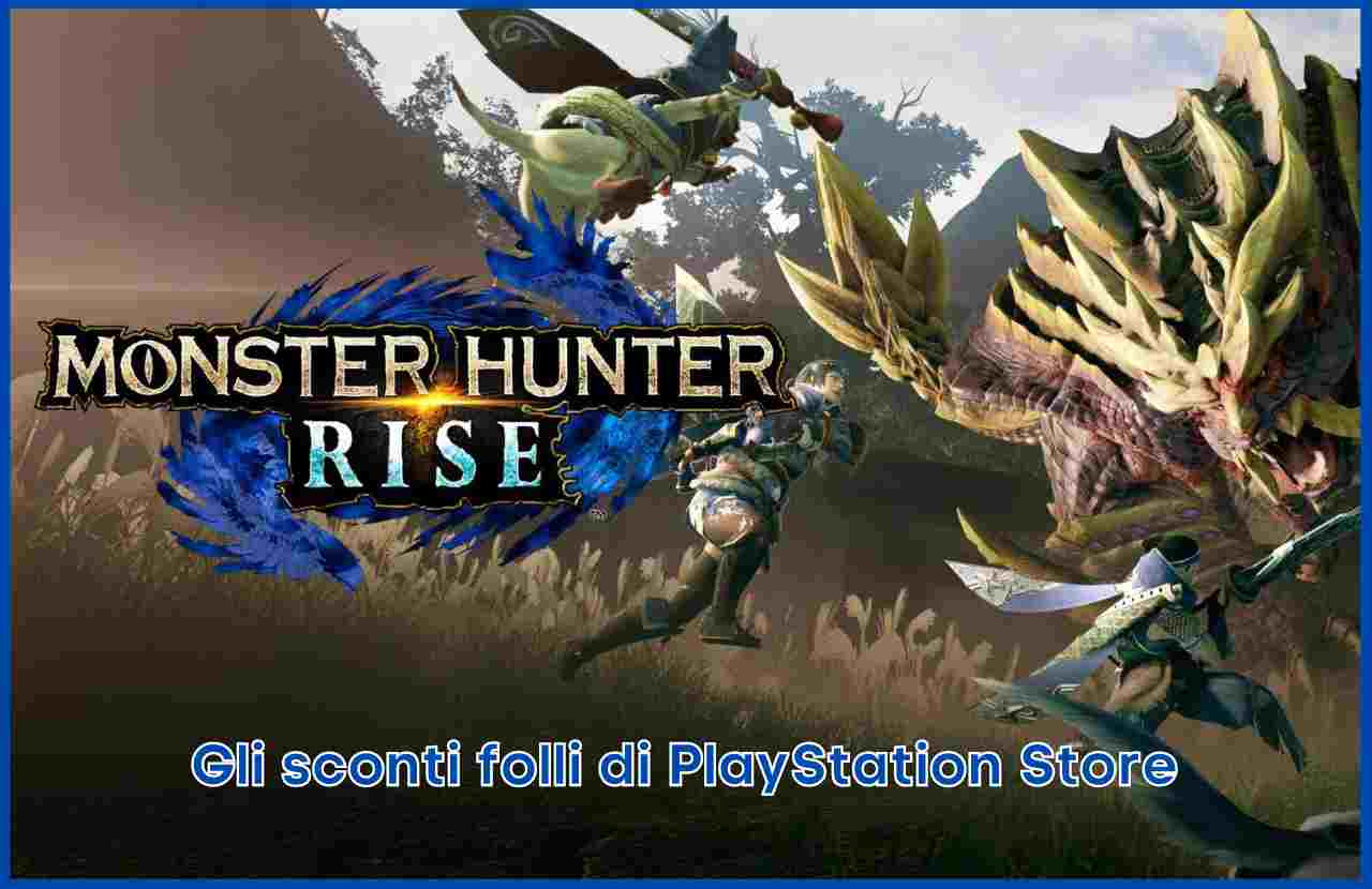 Sconti PlayStation Store Monster Hunter Rise