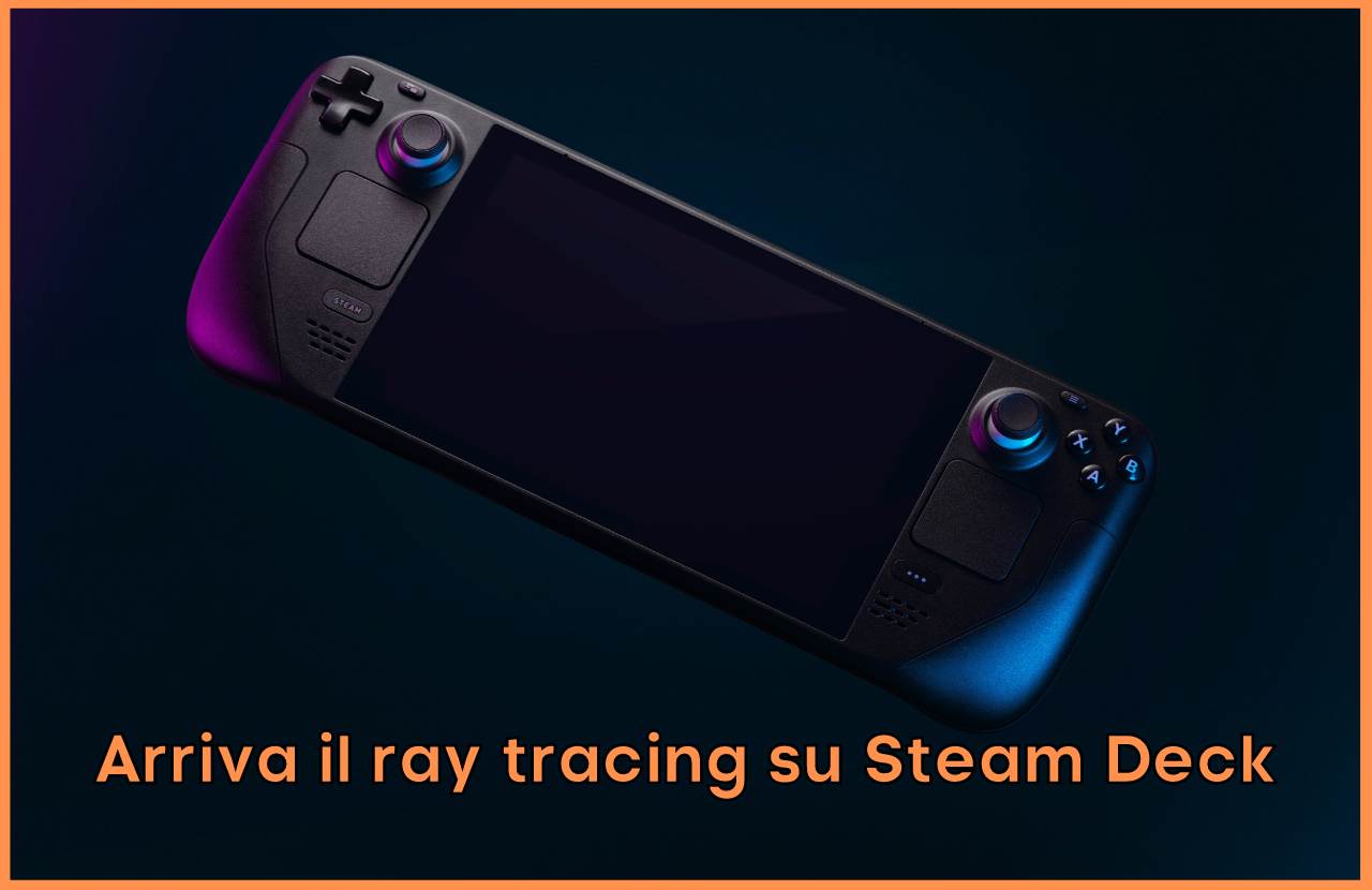 Steam Deck Ray Tracing
