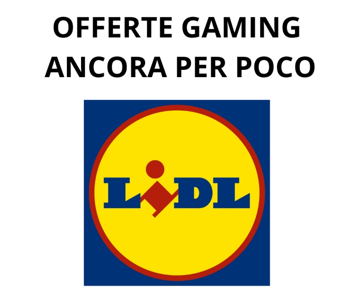 Lidl newsvideogame.it