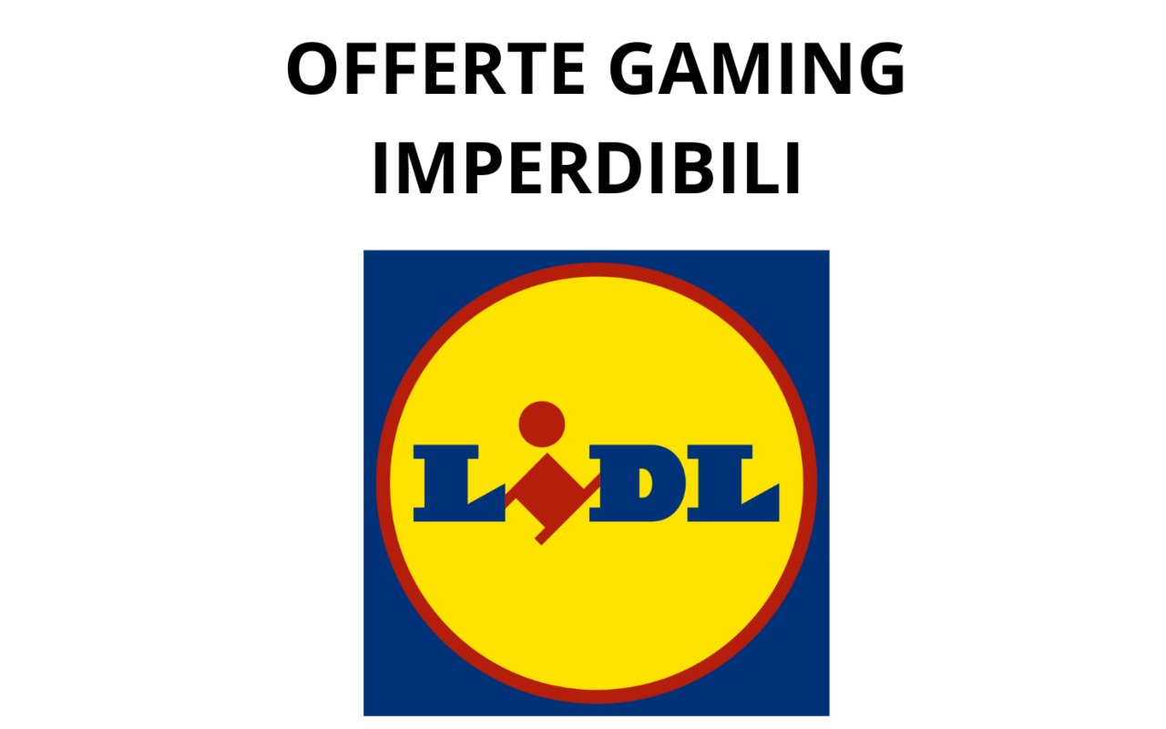 Lidl offerte newsvideogame