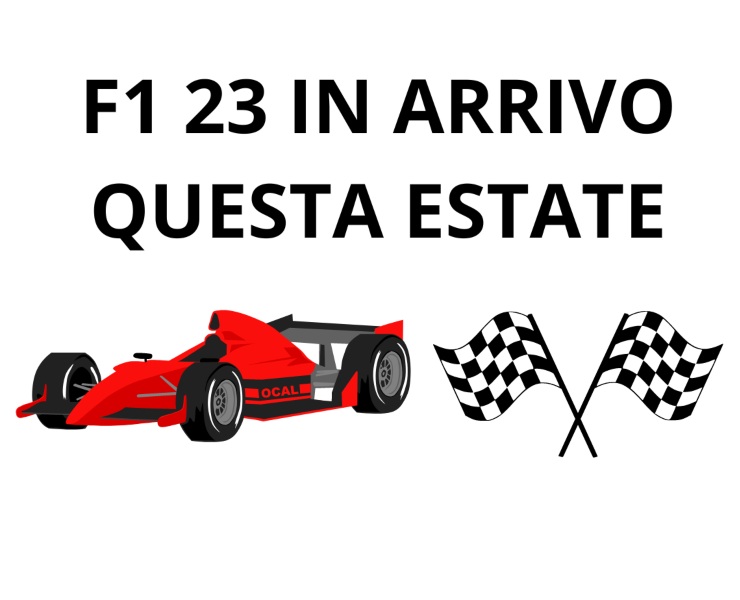 F1 23 avrà dei miglioramenti e dei cambiamenti sostanziali ma quali saranno_ Ecco un assaggio in vista del lancio ufficiale del titolo di game racing - www.newsvideogame.it
