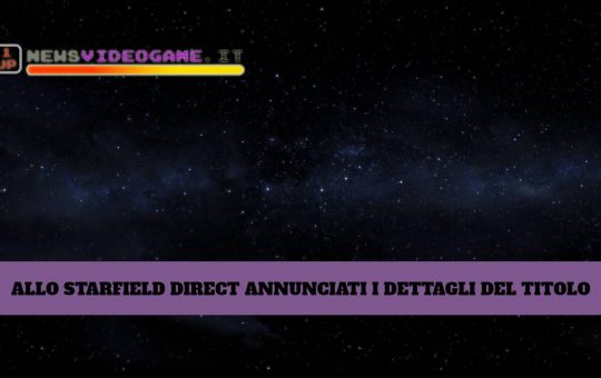 Starfield è il titolo spaziale atteso da Bethesda - www.newsvideogame.it