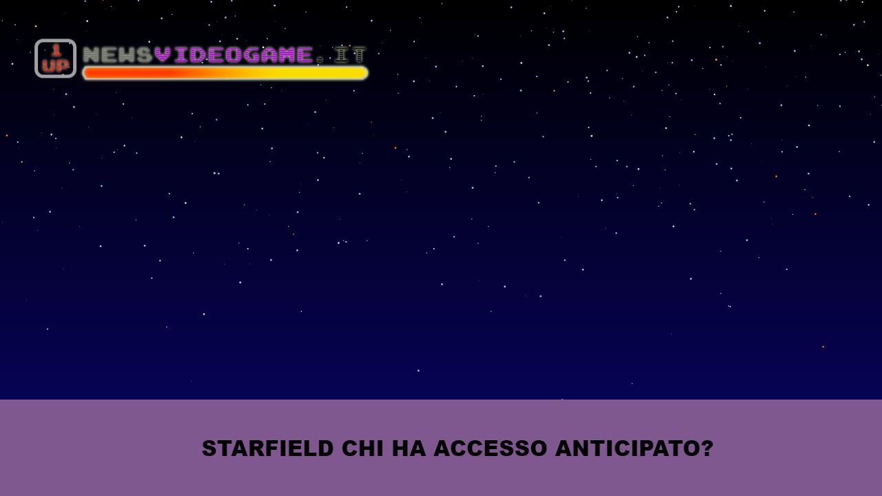 Starfield gli youtuber selezionati avranno accesso anticipato al gioco 
