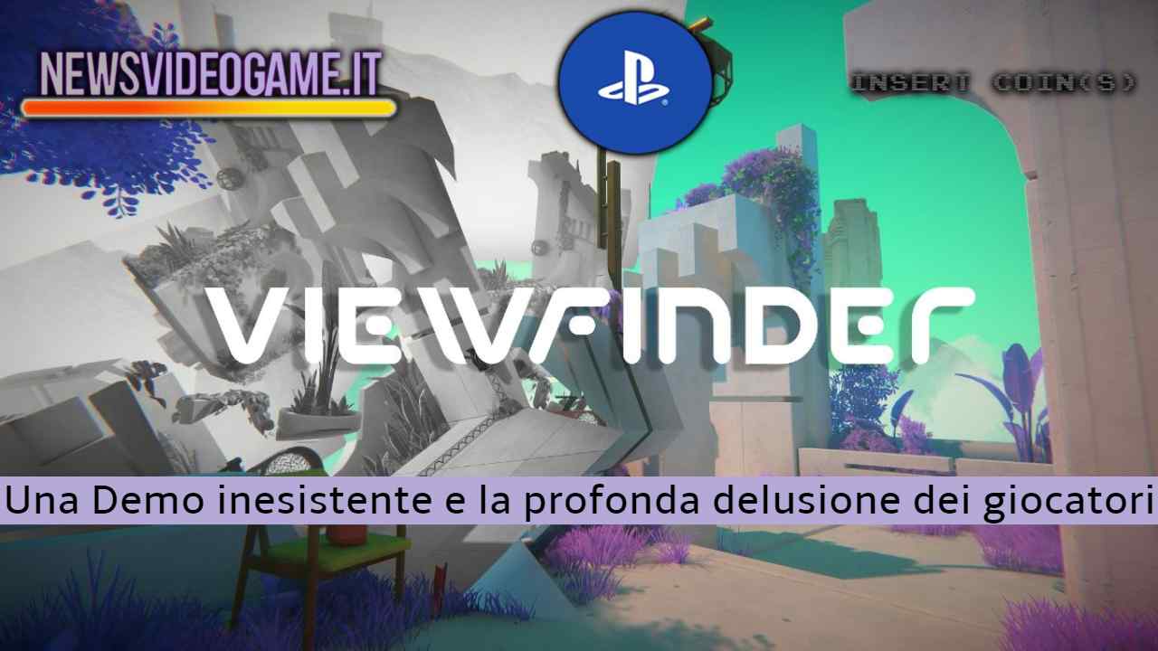 Viewfinder demo inesistente newsvideogame 20230609