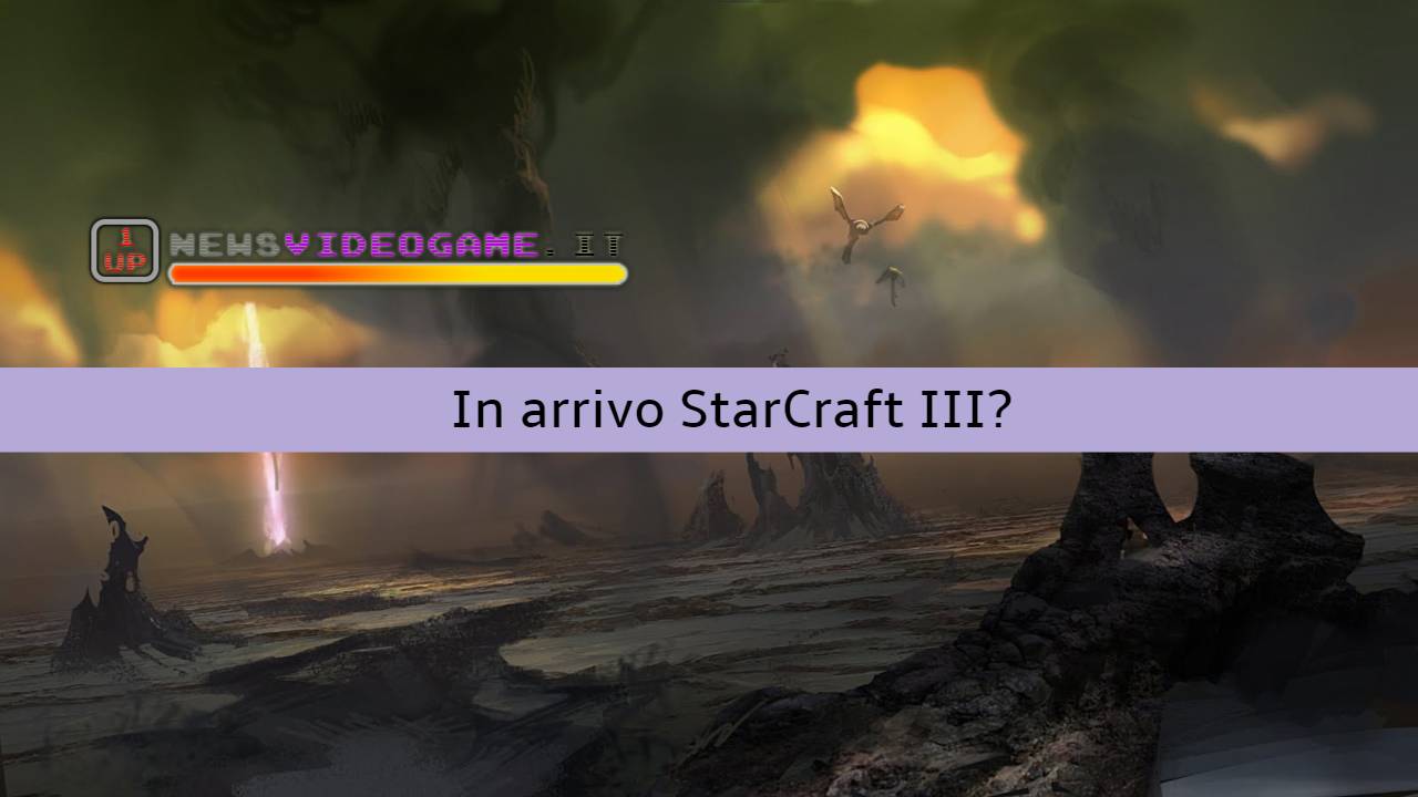StarCraft 3 potrebbe arrivare - www.newsvideogame.it
