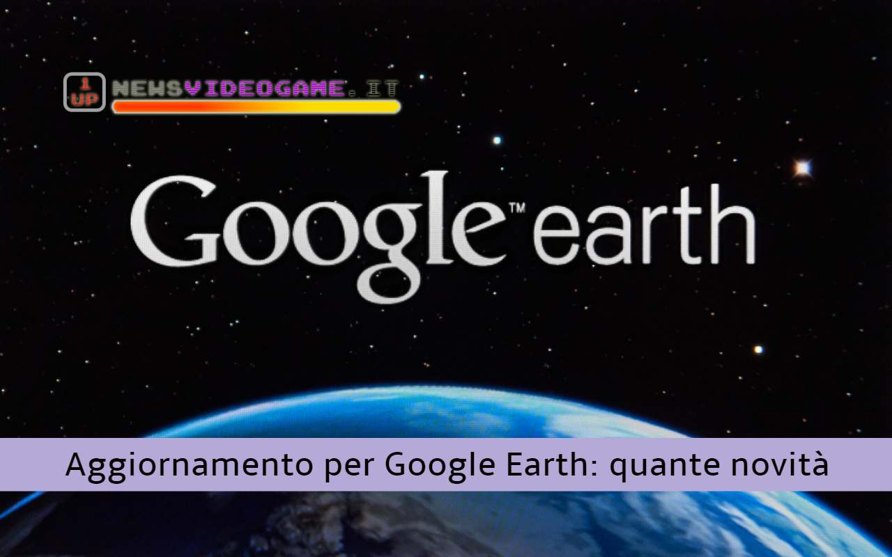 Google Earth Aggiornamento